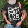 Straight Outta Eighth Grade Graduate Class Of 2030 8Th Grade Unisex T-Shirt Gifts for Old Men
