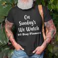 On Sunday's We Watch 90 Day Fiance Gag T-Shirt Gifts for Old Men