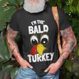 The Bald Turkey Family Group Matching Thanksgiving Funny Gifts For Turkey Lovers Funny Gifts Unisex T-Shirt Gifts for Old Men