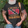 The Best Dad Was Born In Trinidad And Tobago Unisex T-Shirt Gifts for Old Men
