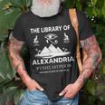 The Library Of Alexandria - Ancient Egyptian Library Unisex T-Shirt Gifts for Old Men