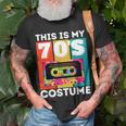 This Is My 70S Costume Funny Retro Vintage 1970S 70S Unisex T-Shirt Gifts for Old Men