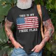 This Is My Pride Flag Usa American 4Th Of July Patriotic Unisex T-Shirt Gifts for Old Men