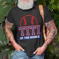 Titi Of Rookie 1St Birthday Baseball Theme Matching Party Unisex T-Shirt Gifts for Old Men