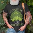 Turtle- I Was Crazy Before The Turtles Turtle Gifts Unisex T-Shirt Gifts for Old Men