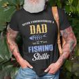 Never Underestimate A Dad Fishing Father's Day T-Shirt Gifts for Old Men