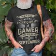 Never Underestimate A Gamer Who Was Born In September T-Shirt Gifts for Old Men