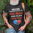 Never Underestimate An Old Man Who Plays Ping Pong Quote T-Shirt Gifts for Old Men