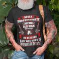 Never Underestimate An Old Us Veteran Born In February T-Shirt Gifts for Old Men