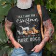 All I Want For Christmas Is More Dogs Ugly Xmas Sweater T-Shirt Gifts for Old Men