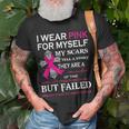I Wear Pink For Myself My Scars Tell A Story T-Shirt Gifts for Old Men