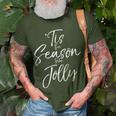 Christmas Carol Musical Quote 'Tis The Season To Be Jolly T-Shirt Gifts for Old Men
