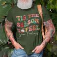 Tis The Season To Feel Your Feelings Christmas Mental Health T-Shirt Gifts for Old Men