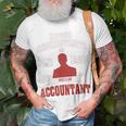 Accountant Never Underestimate An Old Man T-Shirt Gifts for Old Men