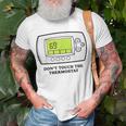 Don’T Touch The Thermostat Funny For Men Women Unisex T-Shirt Gifts for Old Men
