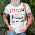 I Read Banned Books Freadom Funny Bookworm Book Reading Unisex T-Shirt Gifts for Old Men