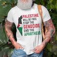 Palestine Will Be Free Stop The Genocide End The Apartheid T-Shirt Gifts for Old Men