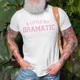 Pink Preppy Aesthetic Cute Sassy Y2k A Little Bit Dramatic T-Shirt Gifts for Old Men