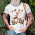 Retro Cowgirl Roping Im Acting Up Western Country Cowboy Gift For Womens Unisex T-Shirt Gifts for Old Men
