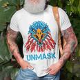 Unmask Usa 4Th Of July Eagle -On Back No More Mask 4 Of July Unisex T-Shirt Gifts for Old Men