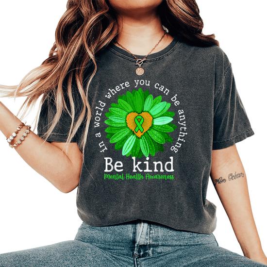 Women's Mental Health T Shirt Green Awareness Shirt 