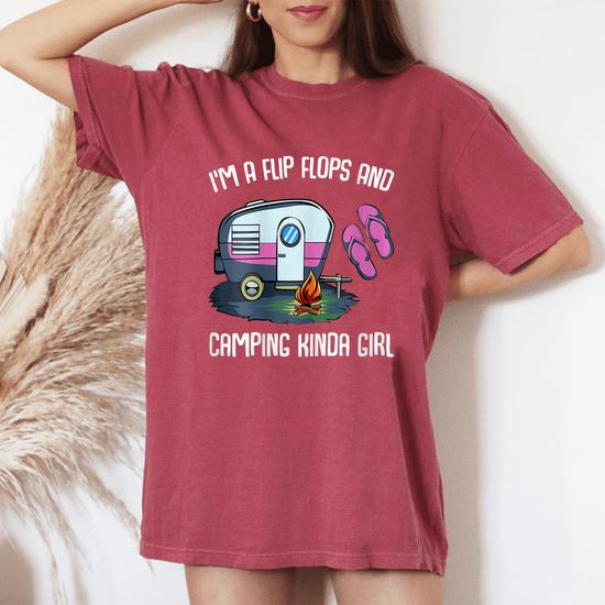 Im A Flip Flops And Camping Kinda Girl Lady Family Vacation