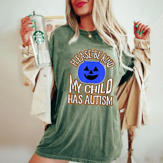 Please Be Kind My Child Has Autism Blue Bucket Awareness T-Shirt