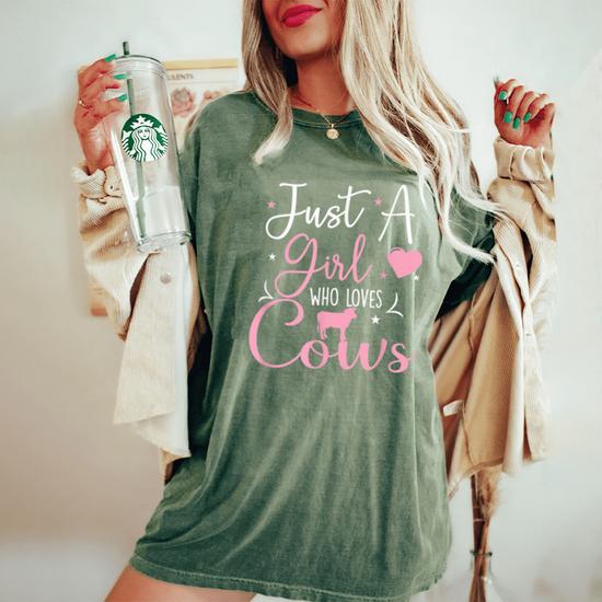 Just A Girl Who Loves Cows T Shirt Cow Farmer Farm Women Tee Just A Girl Who Loves Cows T Shirt Cow Farmer Farm Women Tee