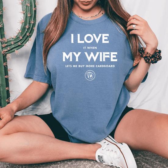 Funny Tcg Trading Card Game - I Love My Wife T-Shirt