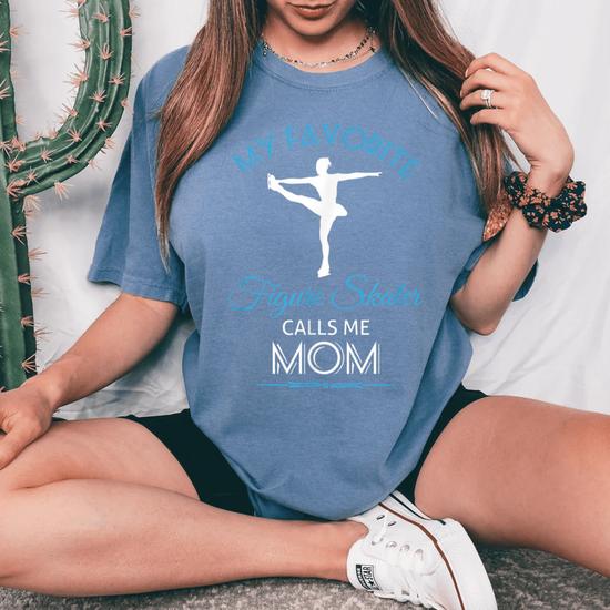 Ice Skating Mom T Shirt For Proud Mother - Figure Skate Tee Ice Skating Mom T Shirt For Proud Mother - Figure Skate Tee
