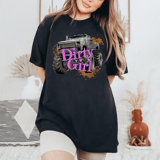 Mud Bogging Mudding T Dirty Girl Women s Oversized Comfort T Shirt Mazezy