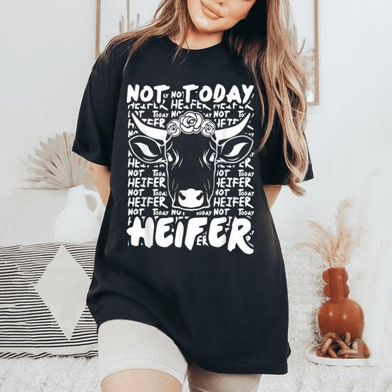 Not Today Heifer Shirt Vintage Cow Shirt Not Today Heifer Shirt Vintage Cow Shirt