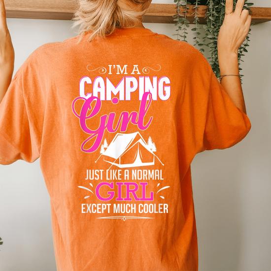 Im A Camping Girl Cool Pink Tent Camper Women's Oversized Comfort