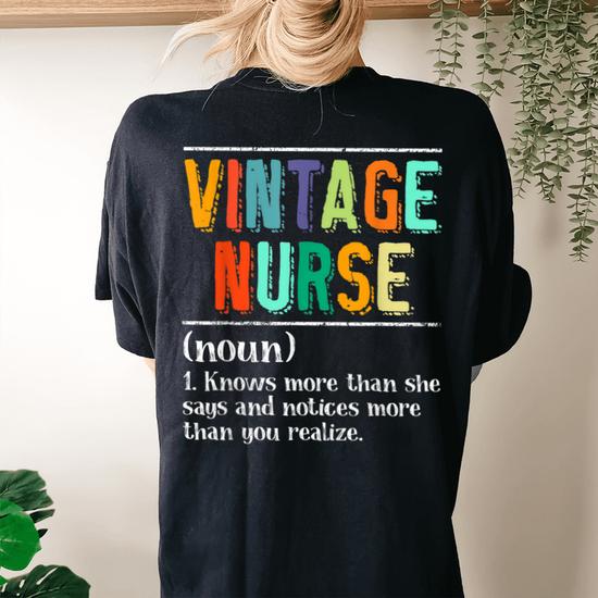 Vintage Nurse Knows More Than She Says Funny Definition T-Shirt Vintage Nurse Knows More Than She Says Funny Definition T-Shirt