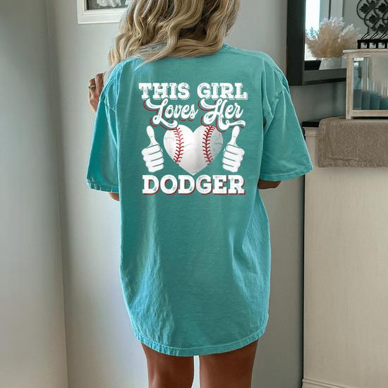 This Girl Loves Her Dodgers Sport Dodgers Gift Tshirt This Girl Loves Her Dodgers Sport Dodgers Gift Tshirt