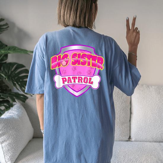 Funny Sis Patrol T-Shirt - Dog Sis T-Shirt