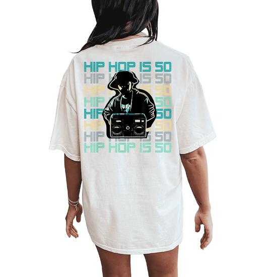 Hip Hop Is 50 Years Old Anniversary Boom Box Dj Women's Oversized