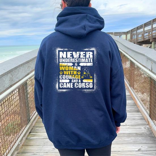 Never Underestimate Woman Courage And A Cane Corso Women Oversized Hoodie Back Print Monsterry