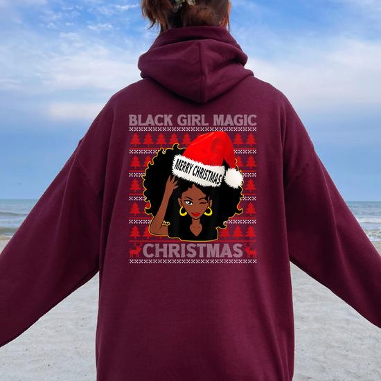 Black Girl Magic Merry Christmas African American Woman Xmas Women  Oversized Hoodie Back Print