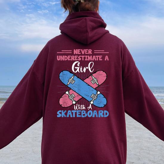 Never Underestimate A Girl With A Skateboard Skateboarding Women