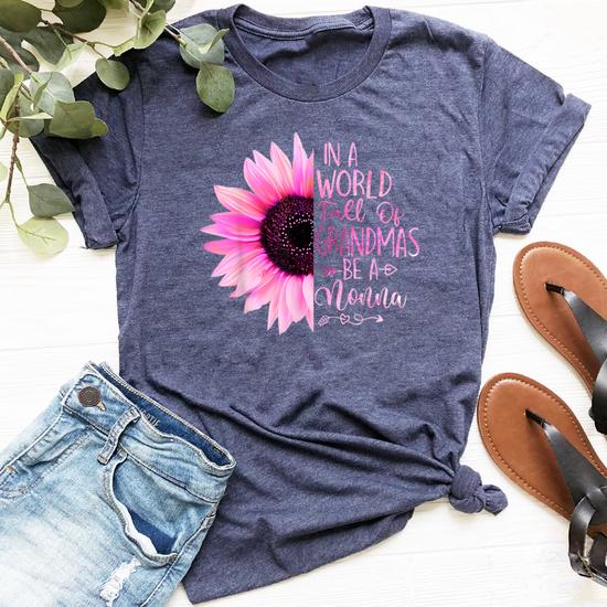 Sunflower In A World Full Of Grandmas Be A Nonna T-Shirt Sunflower In A World Full Of Grandmas Be A Nonna T-Shirt